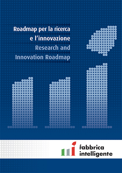 Roadmap ricerca innovazione Cluster Fabbrica Intelligente
