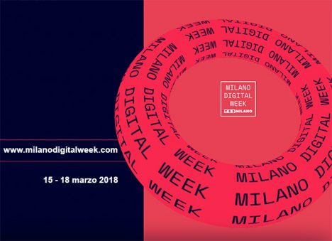 eventi digitali Milano Digital Week 2018