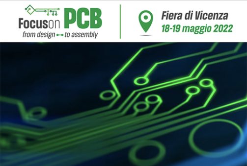 Focus on PCB Fiera Vicenza circuiti stampati