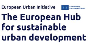 European Urban Initiative fondi smart city sviluppo urbano sostenibile