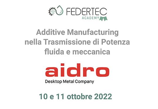 Federtec Aidro additive manufacturing trasmissioni di potenza