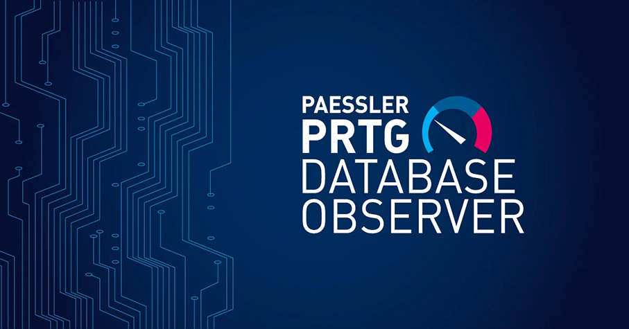 Paessler PRTG monitoraggio database data observer