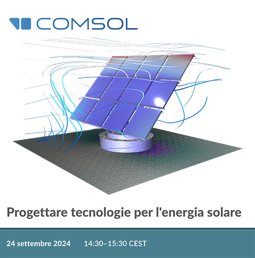 Comsol-simulazione-multifisica-tecnologie-energia-solare