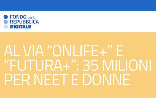 Fondo Repubblica Digitale bandi competenze digitali Online + Futura +