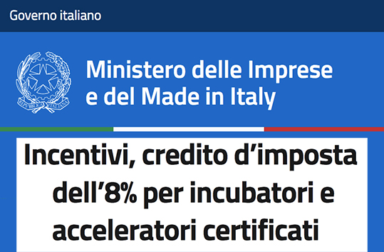 Mimit credito d'imposta incubatori acceleratori