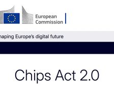 Commissione Europea sovranità tecnologica digitale Chips Act 2.0