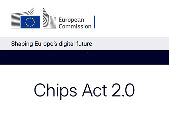 Commissione Europea sovranità tecnologica digitale Chips Act 2.0
