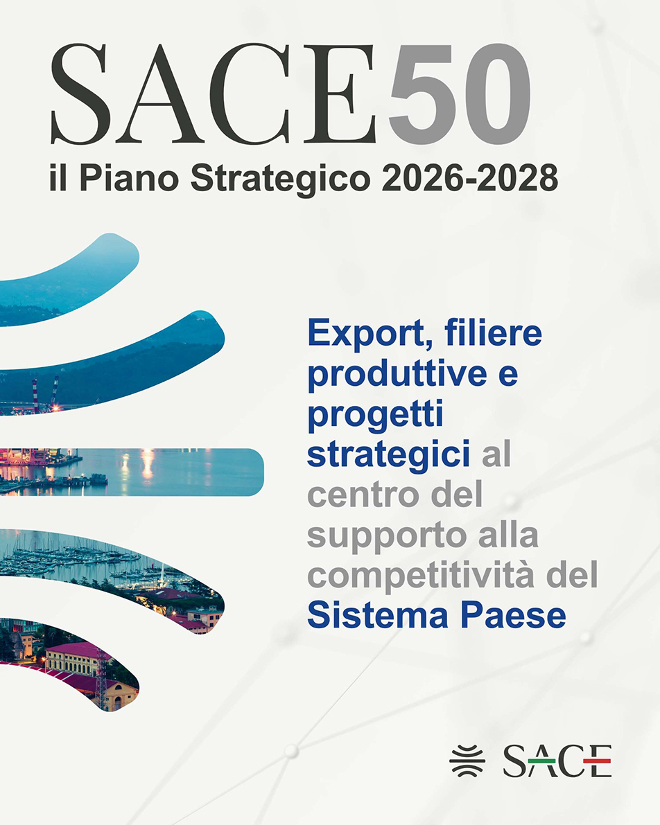 Sace piano strategico 2026-2028 Sace50 export